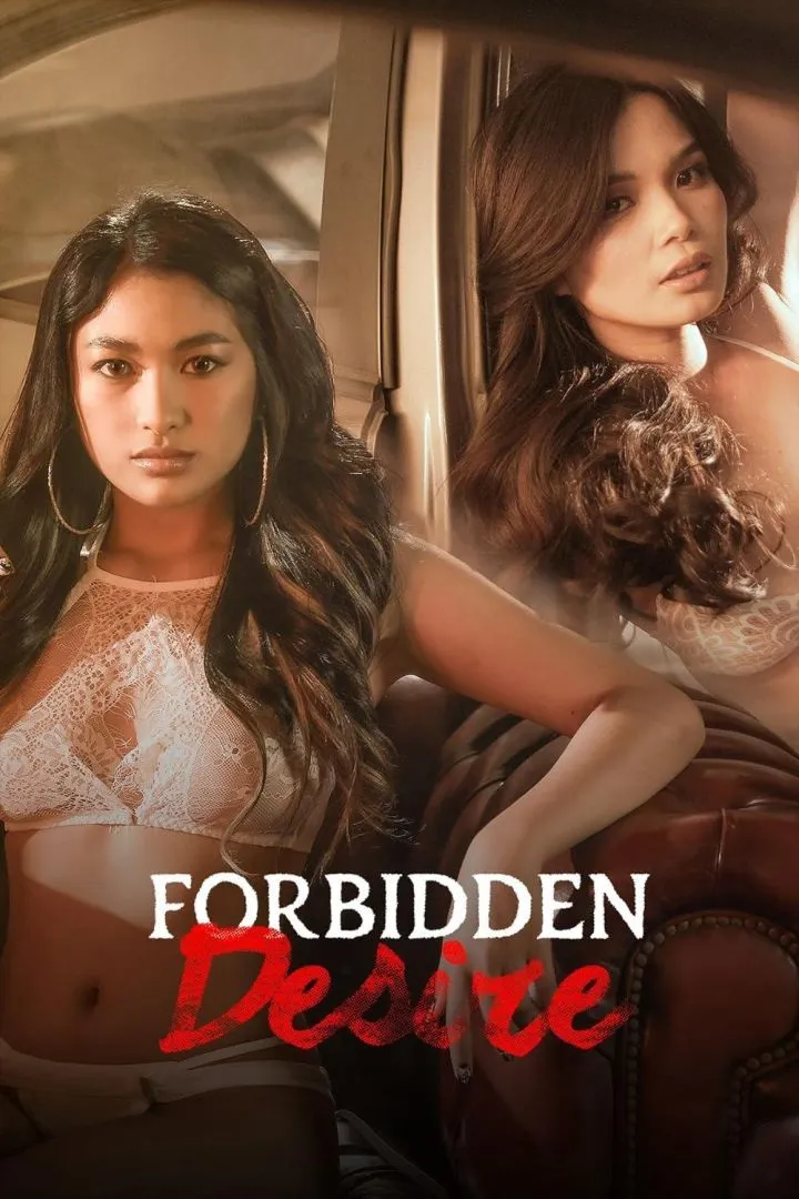 Forbidden Desire (2024) – Filipino Movie